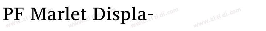 PF Marlet Displa字体转换